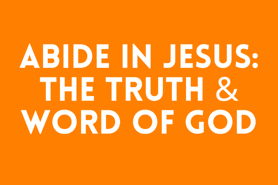 Abide in Jesus